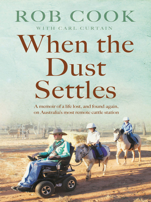 Title details for When the Dust Settles by R Cook - Available